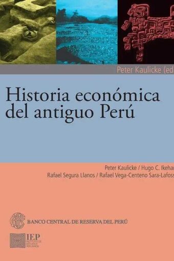 Books HISTORIA ECONÓMICA DEL ANTIGUO PERÚ