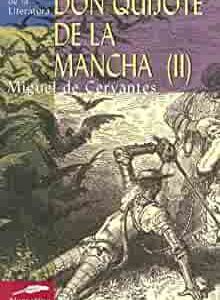 DON QUIJOTE DE LA MANCHA TOMO II