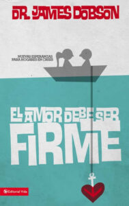 EL AMOR DEBE SER FIRME