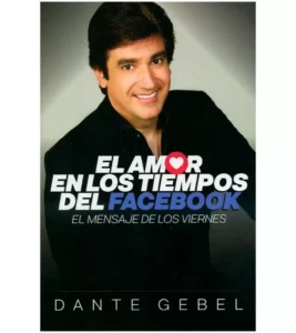 EL AMOR EN LOS TIEMPOS DEL FACEBOOK