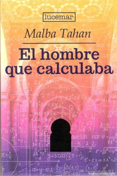 EL HOMBRE QUE CALCULABA