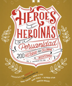 HÉROES Y HEROÍNAS DE LA PERUANIDAD 2