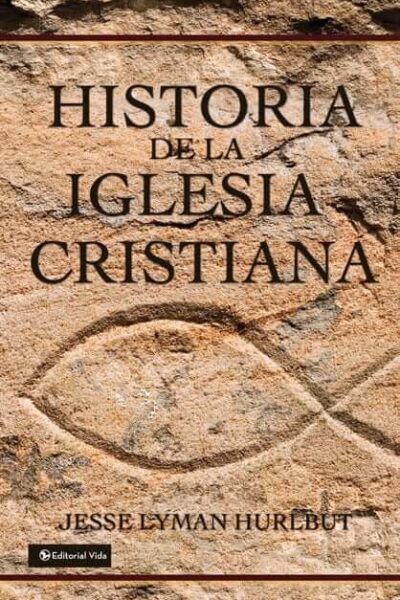 HISTORIA DE LA IGLESIA CRISTIANA