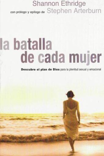 LA BATALLA DE CADA MUJER