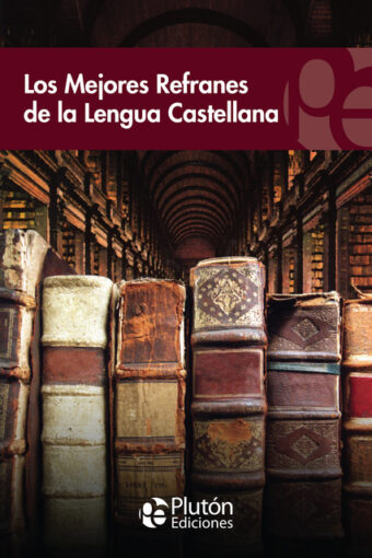 Books LOS MEJORES REFRANES DE LA LENGUA CASTELLANA
