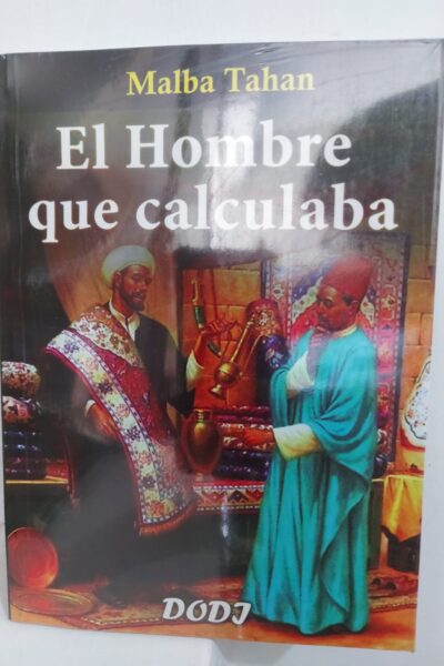 EL HOMBRE QUE CALCULABA
