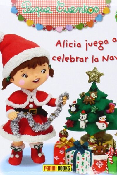 ALICIA JUEGA A CELEBRAR LA NAVIDAD