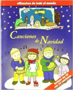 CANCIONES DE NAVIDAD . VILLANCICOS DE TODO EL MUNDO
