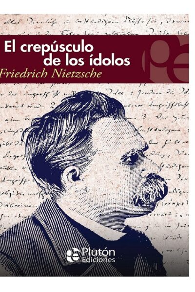EL CREPUSCULO DE LOS IDOLOS