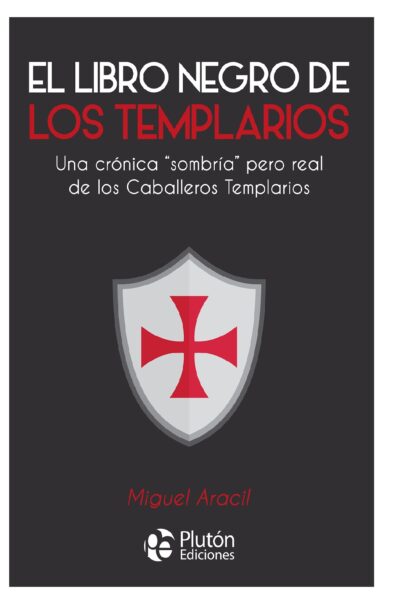 EL LIBRO NEGRO DE LOS TEMPLARIOS