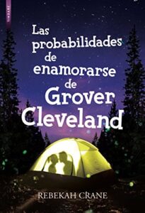 PROBABILIDADES DE ENAMORARSE DE GROVER CLEVELAND