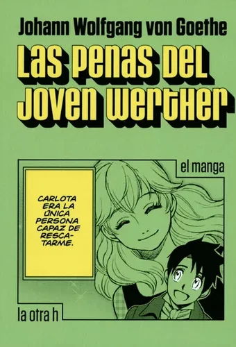 Books LAS PENAS DEL JOVEN WERTHER (MANGA)