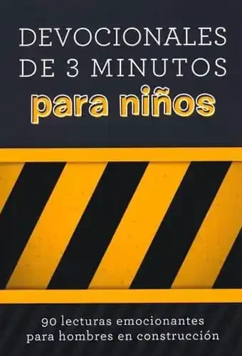 DEVOCIONALES DE 3 MINUTOS PARA NIÑOS