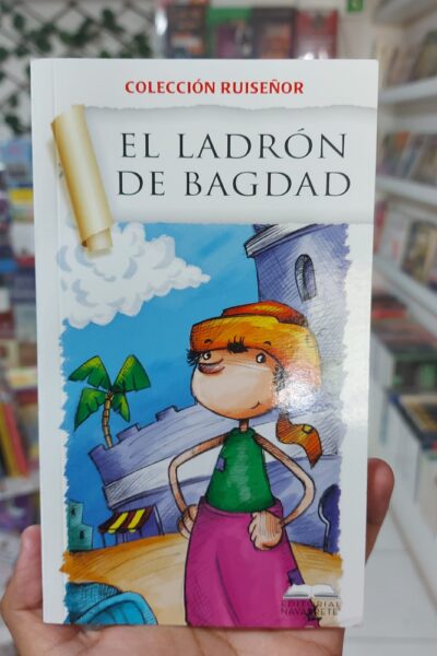 EL LADRON DE BAGDAD COLECCION RUISEÑOR