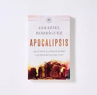 Books APOCALIPSIS ¿QUÉ DICE LA BIBLIA SOBRE LAS PROFECÍAS DEL FIN?