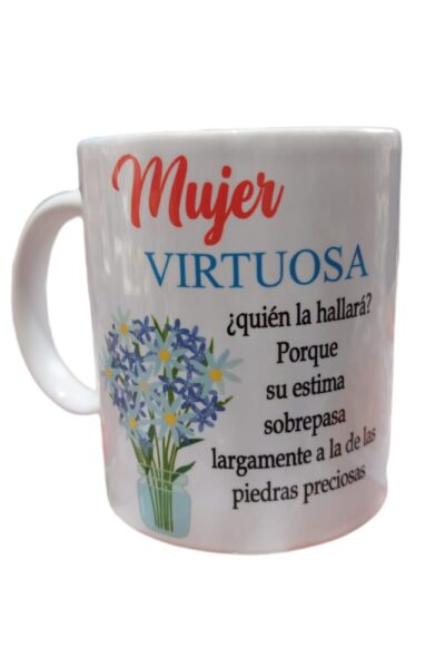 TAZA MUJER VIRTUOSA
